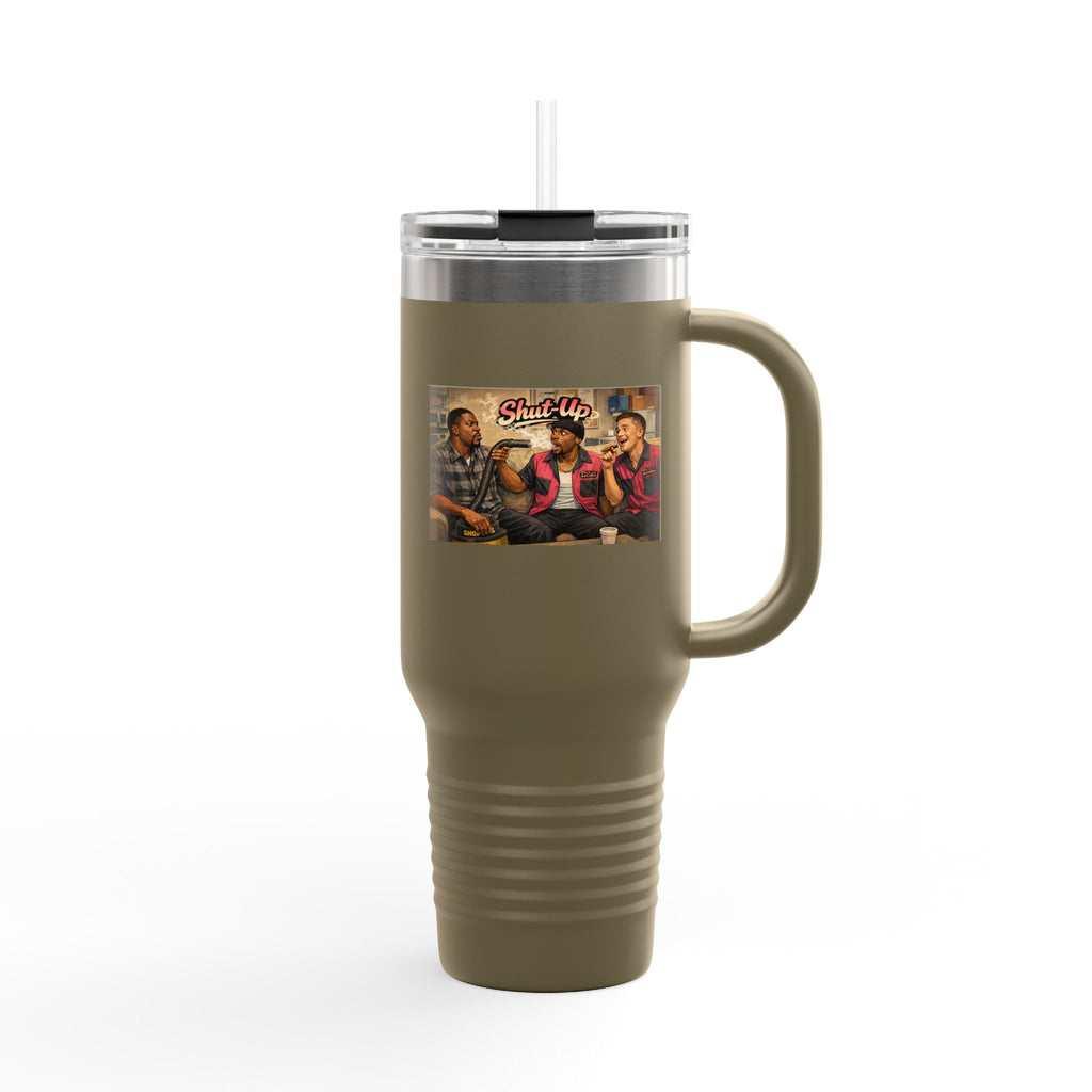 Shut Up Travel Mug | 40oz Insulated Tumbler