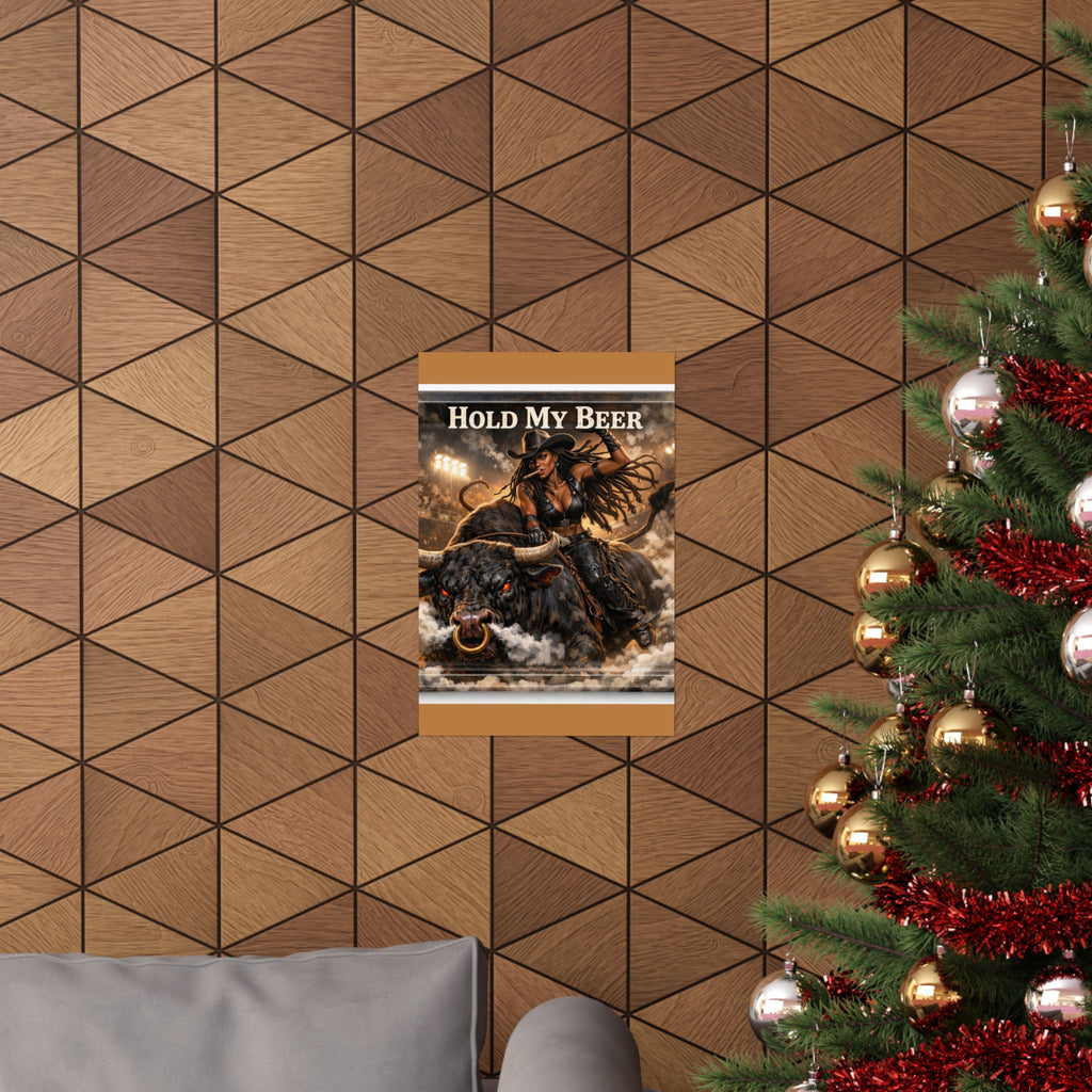 Hold My Beer Rodeo Cowgirl Poster | Matte Vertical Poster