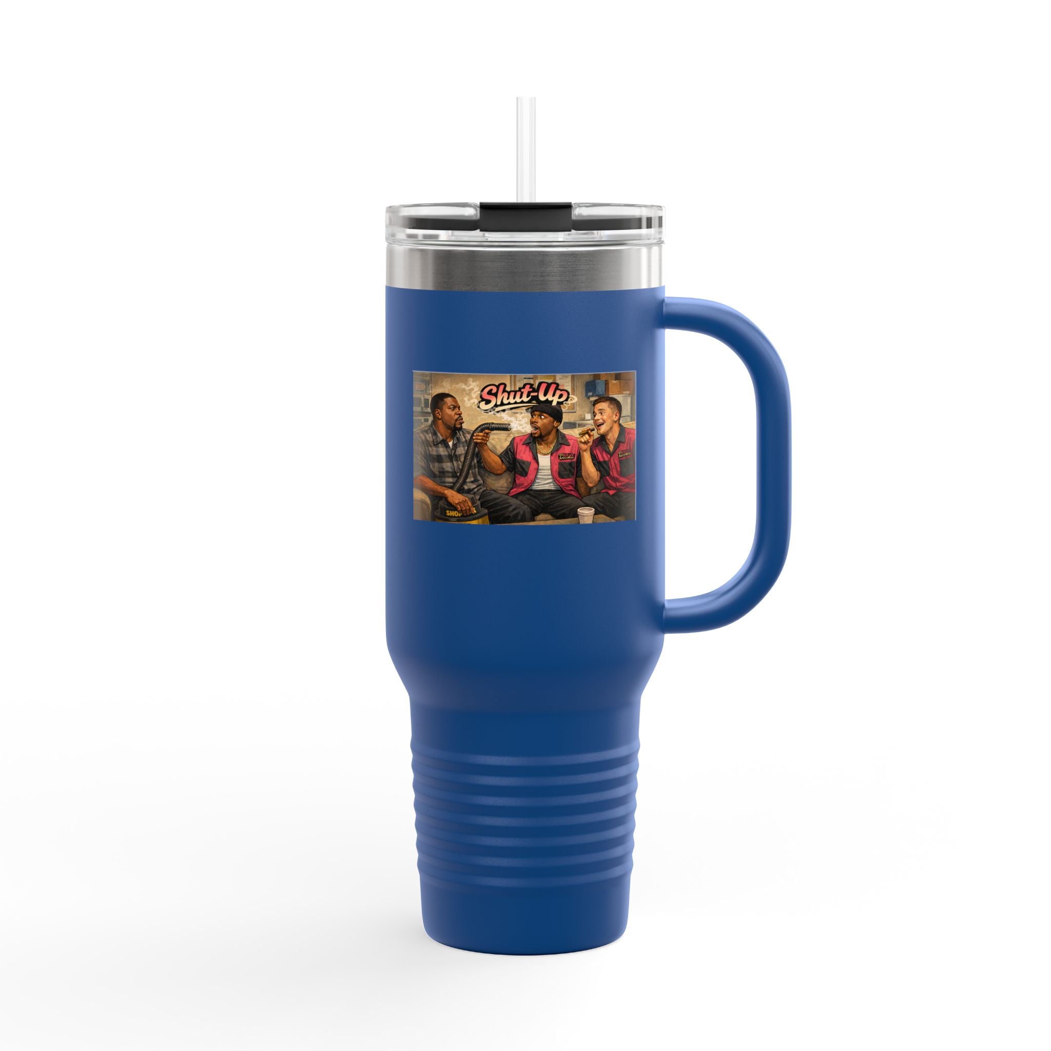 Shut Up Travel Mug | 40oz Insulated Tumbler