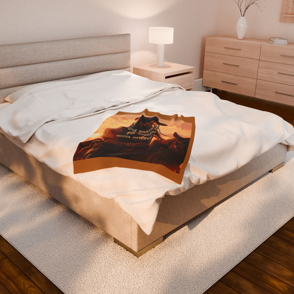 Cowboy Quote Velveteen Plush Blanket - Perfect for Cozy Nights and Western Lovers